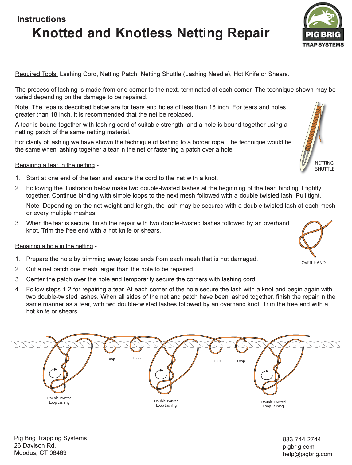 How to Repair Net Damage Pig Brig Support Center